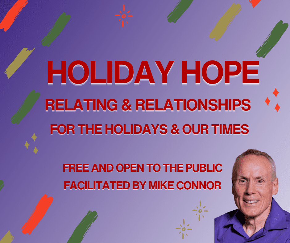 Holiday Hope - Relating & Relationships | Insight Boston